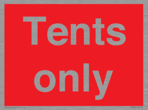 Tents only